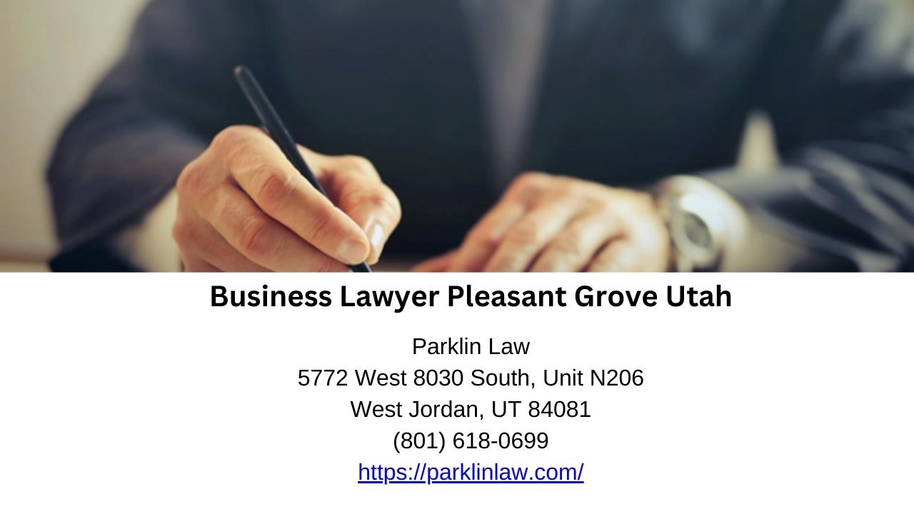 Business Lawyer Pleasant Grove Utah