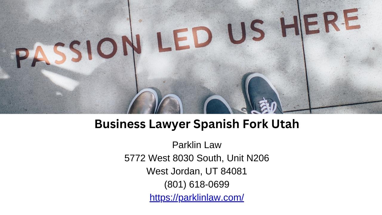 Business Lawyer Spanish Fork Utah