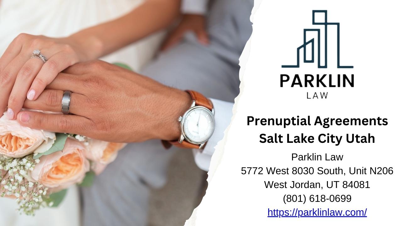 Prenuptial Agreements Salt Lake City Utah