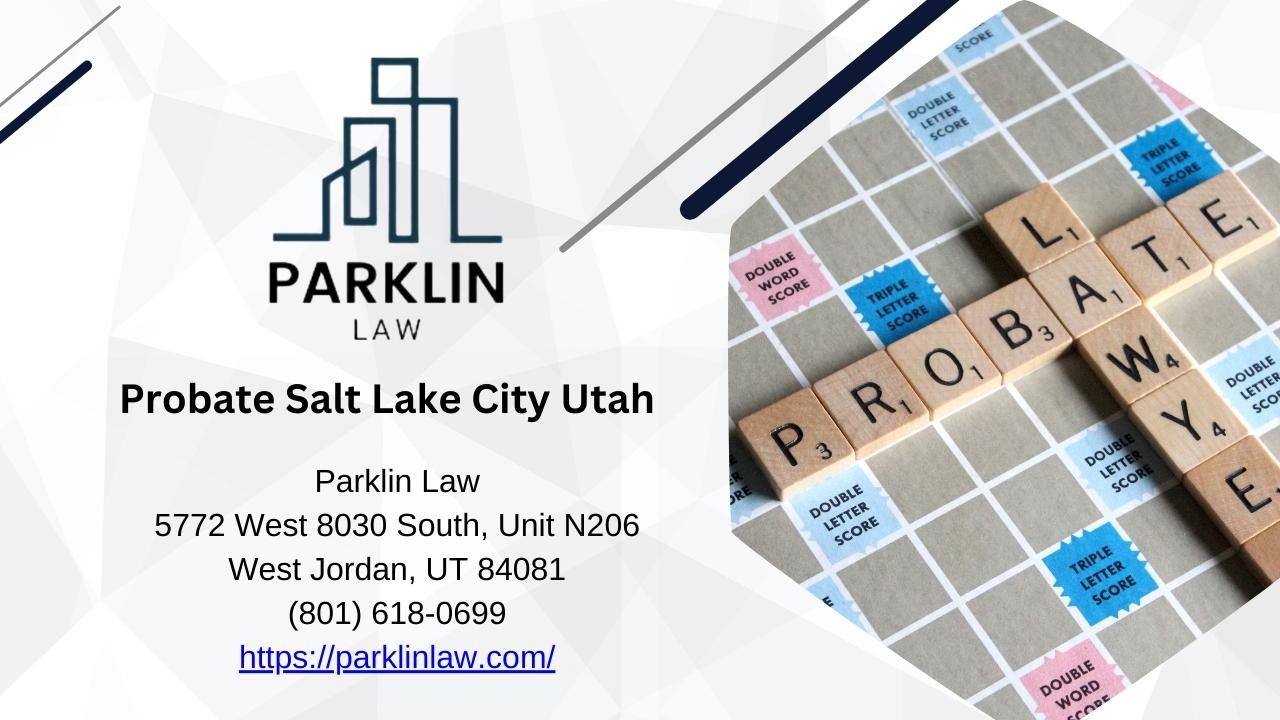 Probate Salt Lake City Utah